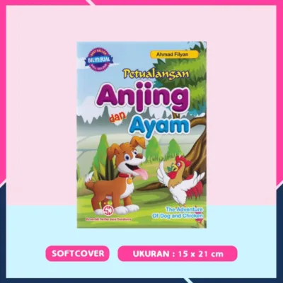 DONGENG BILINGUAL “PETUALANGAN ANJING & AYAM” - Classical Texts / Pesantren | Halim Kitab Utama